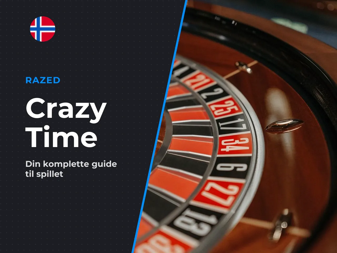 Hva er Crazy Time og hvorfor