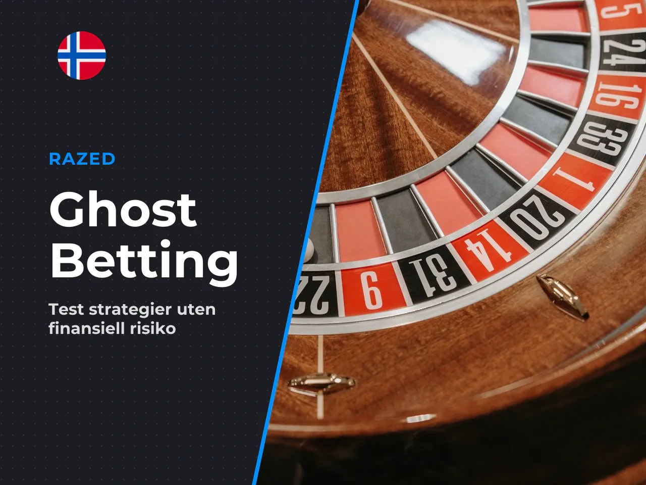 Praktisk øvelse Ghost Betting i observasjonsmodus