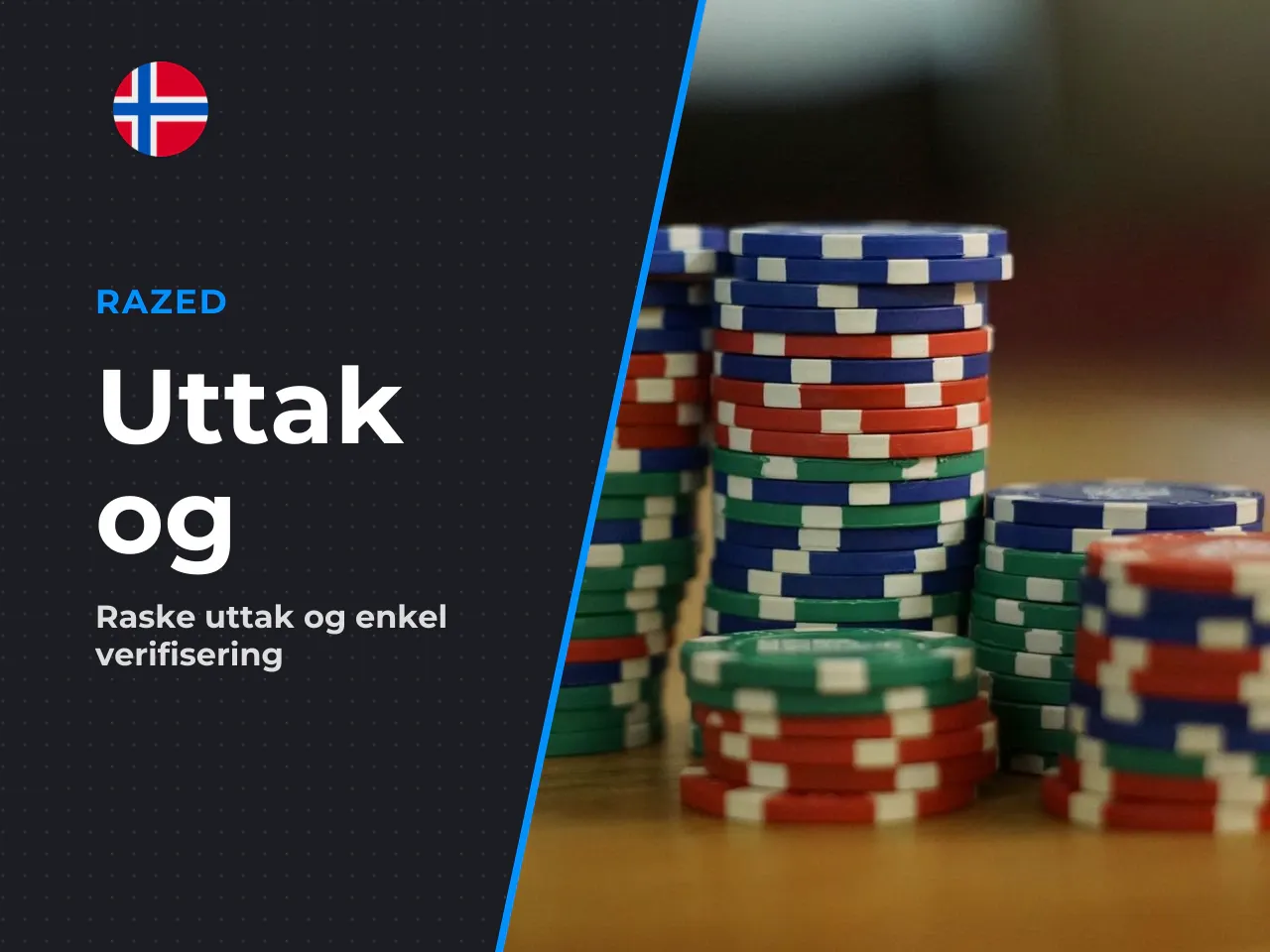 Uttak, behandlingstid og KYC