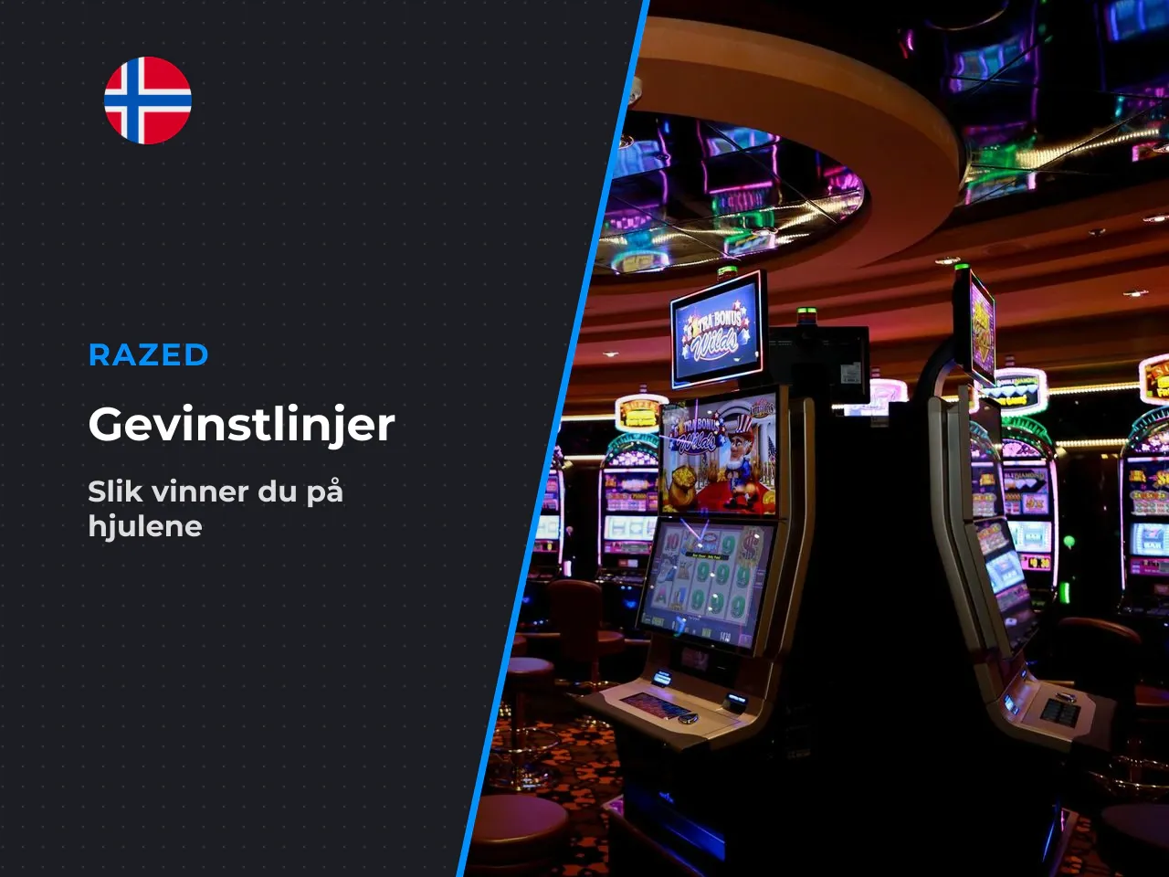 Hvordan vinnerkombinasjoner formes. Gevinster danner seg