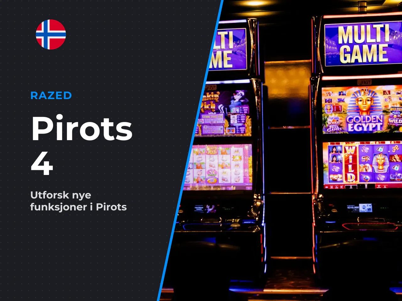 Hvordan Pirots 4 skiller seg ut