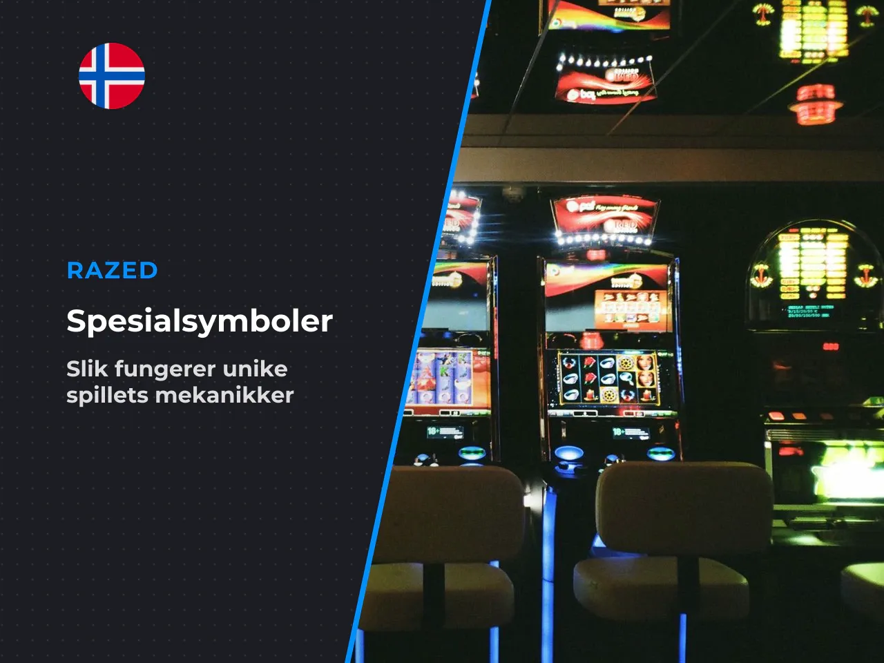 Hvordan spesialsymboler beveger seg på brettet