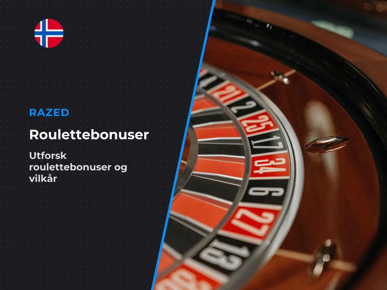 Bonuser, innskudd og uttak for roulette-spillere