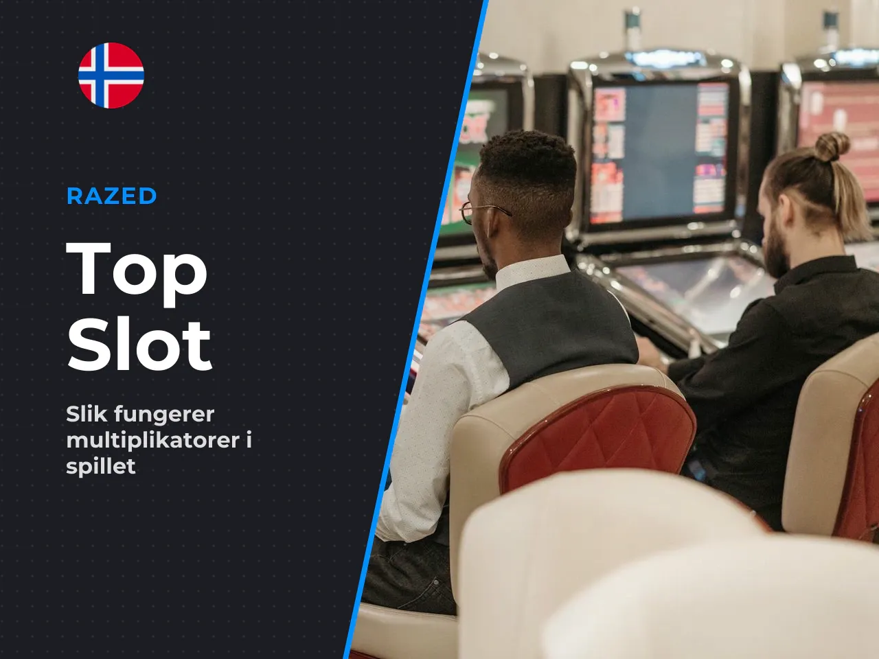 Hvordan Top Slot legger til multiplikatorer