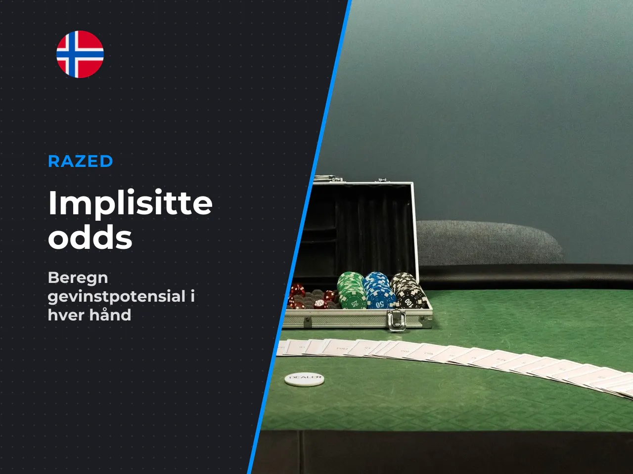 Implied odds tar i tillegg hensyn