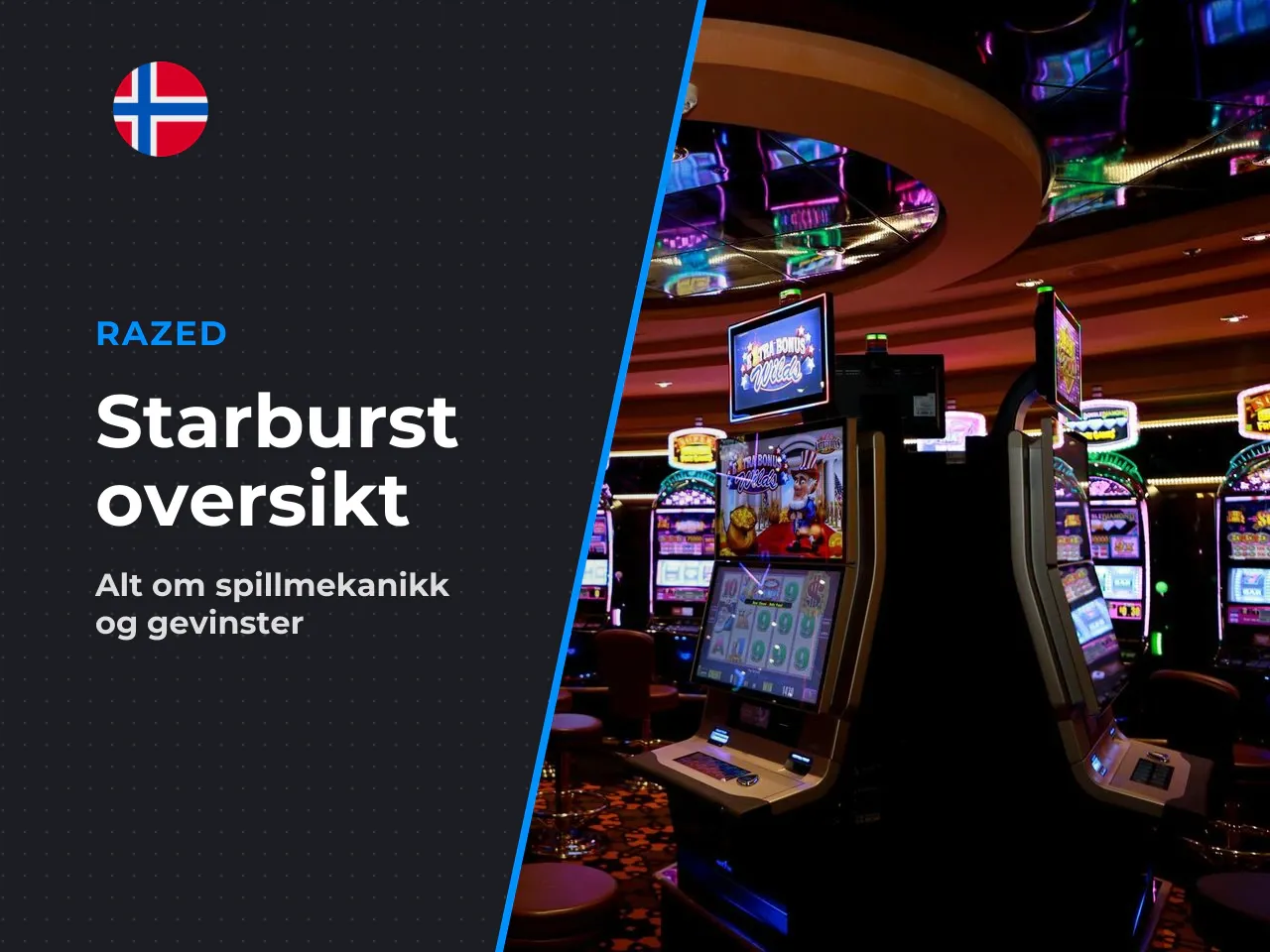 Kort om Starburst rask oversikt