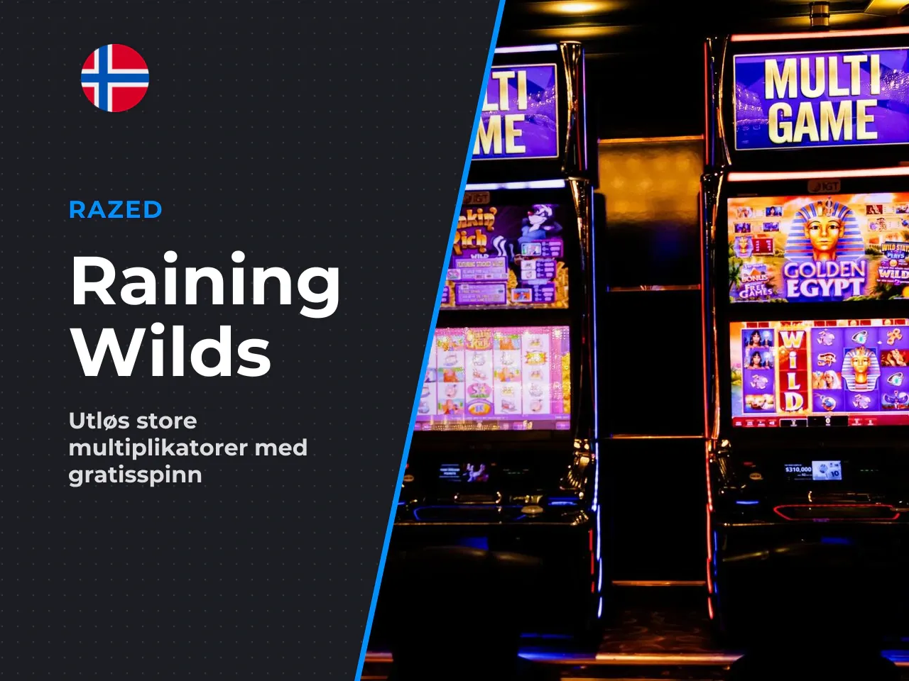 - Raining Wilds free spins I
