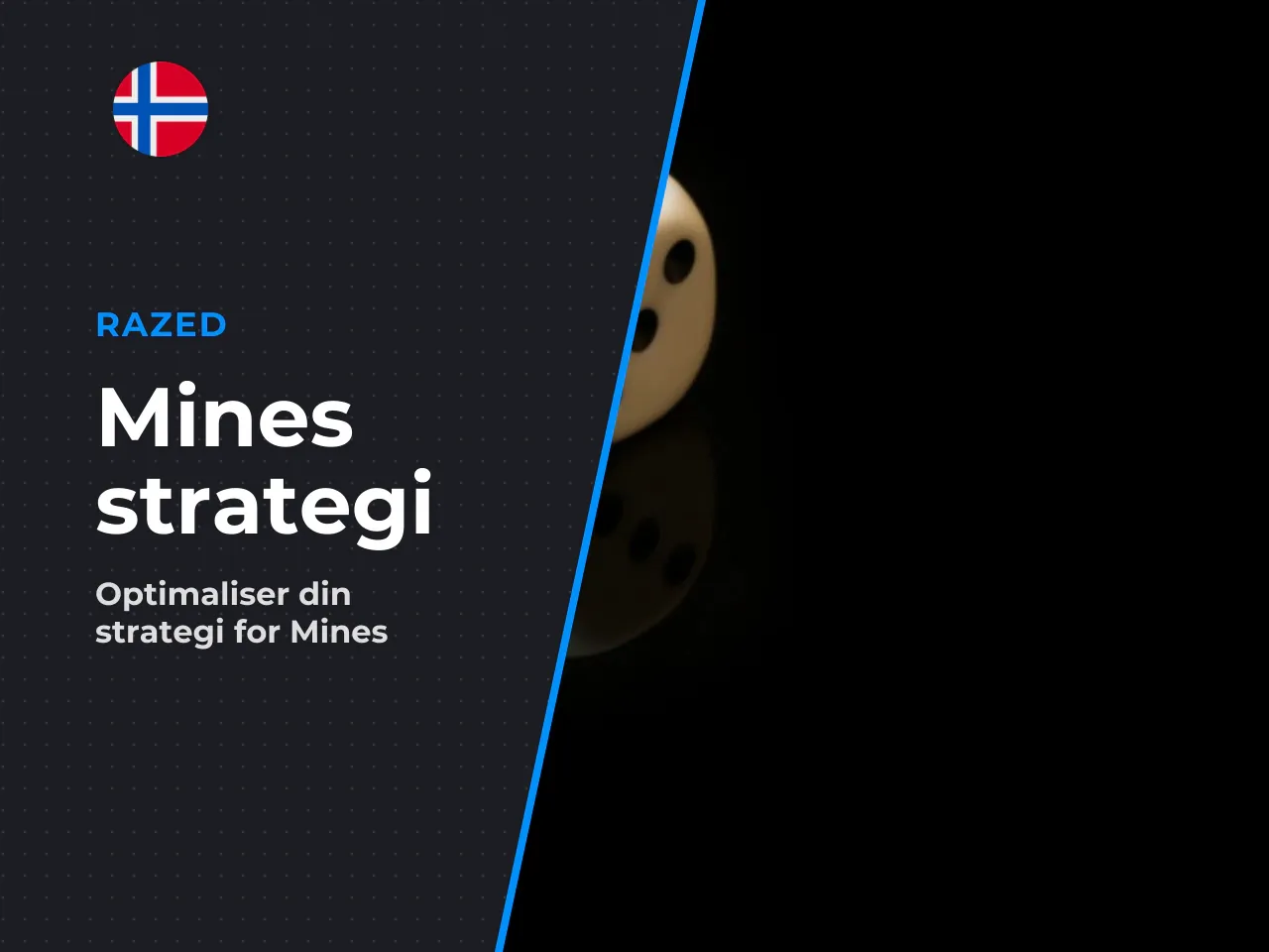 Tilpass Mines strategi til spillmodus. Samme