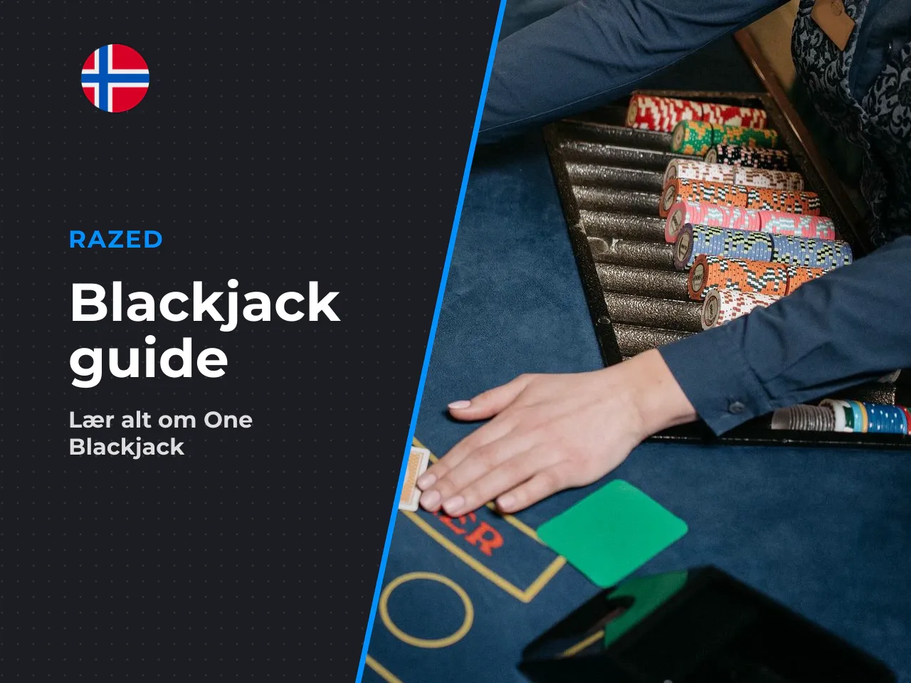 Razed One Blackjack kjennetegn ved formatet