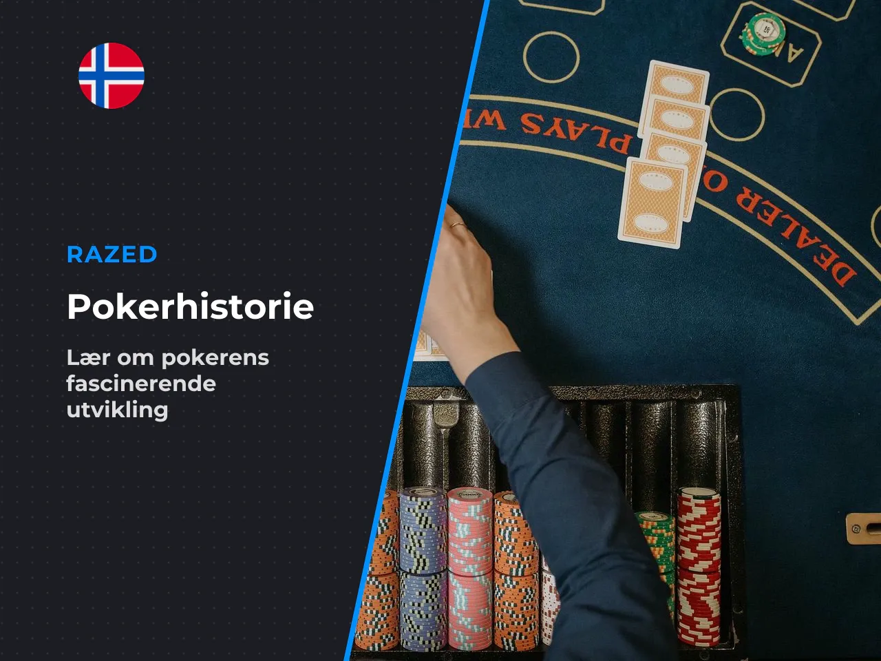 Kort om pokerens historie og utvikling