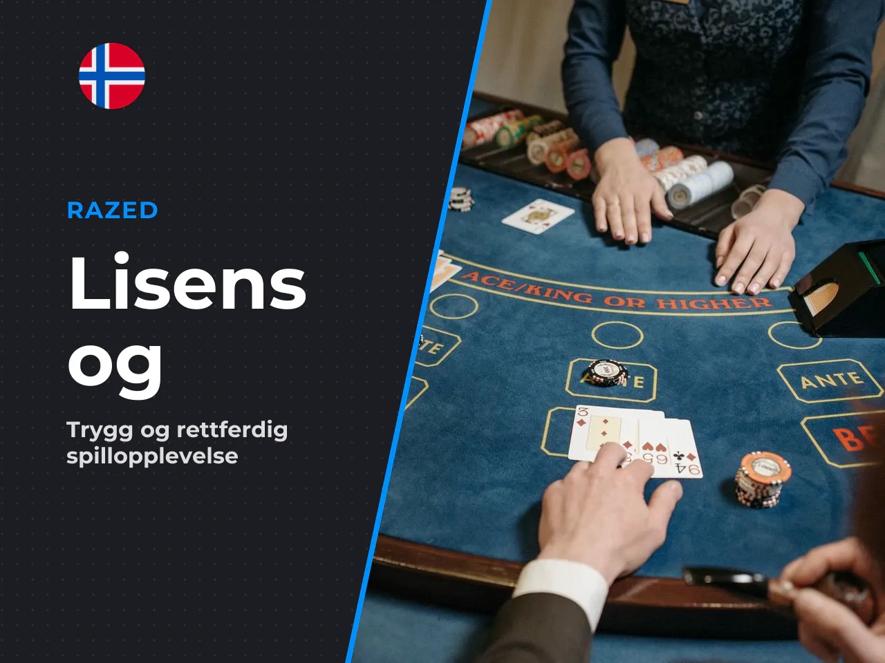 Lisens, sikkerhet og rettferdighet i baccarat